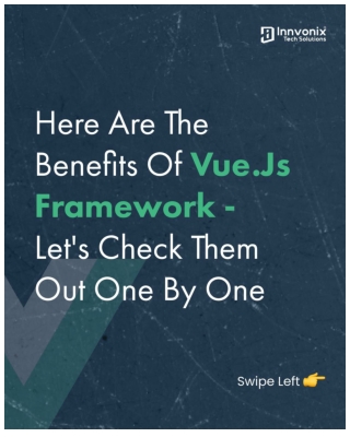 Here Are The Benefits of Vue.js Framework