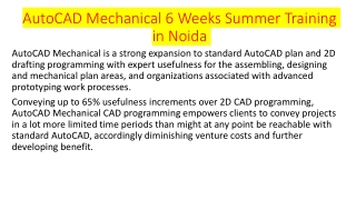 AutoCAD Mechanical 6 Weeks Summer Training in Noida 2022