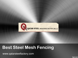 Best Steel Mesh Fencing - www.qatarsteelfactory.com