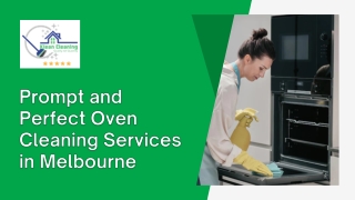 Prompt and Perfect Oven Cleaning Services in Melbourne