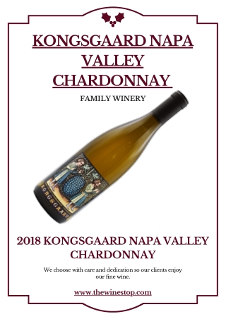 Kongsgaard Napa Valley Chardonnay