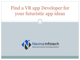 Find a VR app Developer for your futuristic app ideas