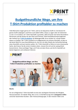 Einfache Wege, um Ihre T-Shirt-Produktion mit einem geringen Budget profitabler zu machen