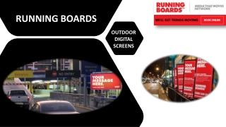 Outdoor Digital Screens with A Difference