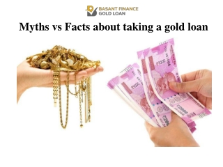 Myths vs Facts about taking a gold loan