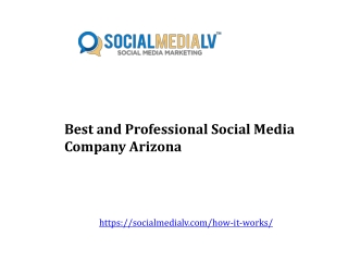 Best and Professional Social Media Company Arizona