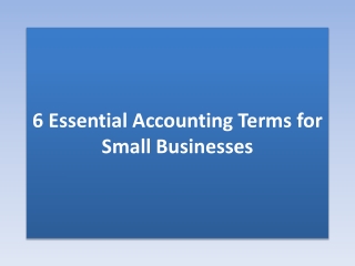 6 Essential Accounting Terms for Small Businesses