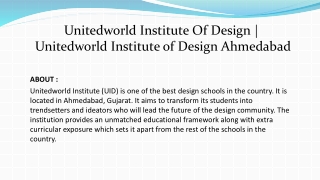 Unitedworld Institute Of Design | Unitedworld Institute of Design Ahmedabad