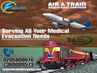 Falcon Train Ambulance in Ranchi and Guwahati- The Most Comfortable Medium of Commutation
