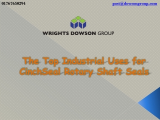 The Top Industrial Uses for CinchSeal Rotary Shaft Seals