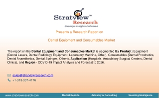 Dental Equipment and Consumables Market Trends, Dynamics & Market Insights