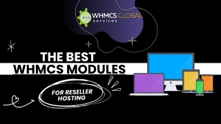 The Best WHMCS Modules for Reseller Hosting