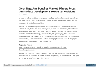 Oven Bags and Pouches Market Analysis, Size, Share, Growth, Trends, Forecast 202