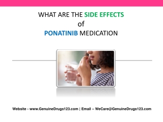 What is the Side effect of Ponatinib
