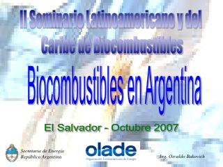 II Seminario Latinoamericano y del Caribe de Biocombustibles