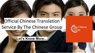 Official Chinese Translation Service By The Chinese Group