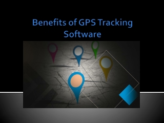 Benefits of GPS Tracking Software development