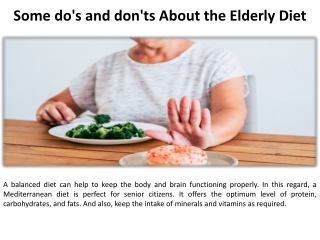 Diet for Seniors A few things you should and should not do.