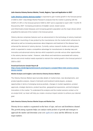 Latin America Ostomy Devices Market, Trends, Regions, Type and Application to 2027