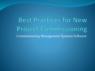 8 Best Practices for New Project Commissioning