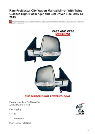 imsautoparts.com-Ram ProMaster City Wagon Manual Mirror With Twins Glasses Right Passenger and Left Driver Side 2015 T