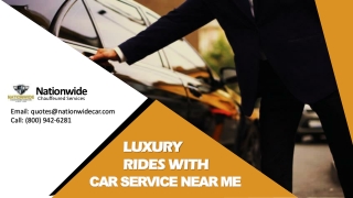 Luxury Rides with Car Service Near Me