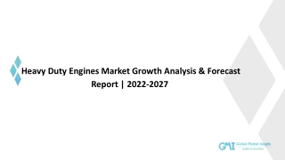 Heavy Duty Engines Market to Record CAGR of 5.9% By 2027