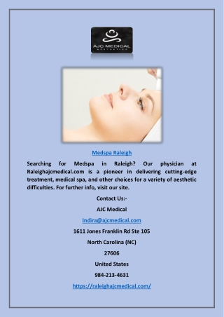 Medspa Raleigh | Raleighajcmedical.com