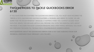 Here's the top verify method to resolve QuickBooks Error 6130