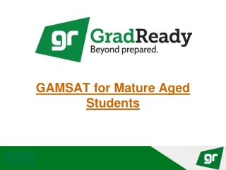GAMSAT for Mature Aged Students