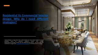 Residential Vs Commercial Interior design: Why do I need different strategies?