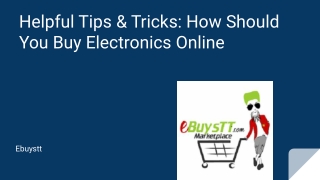 Ebuystt_  How Should You Buy Electronics Online