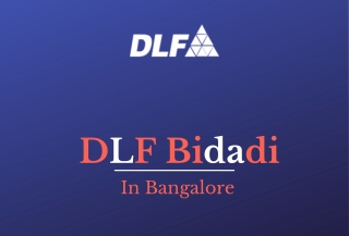 DLF Bidadi In Bangalore |PDF