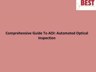 Comprehensive Guide To AOI Automated Optical Inspection