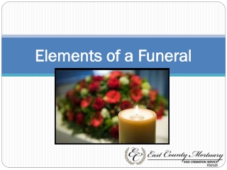 Elements of A Funeral