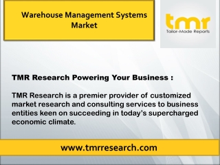 Warehouse Management Systems Market To Reflect Tremendous Growth Potential