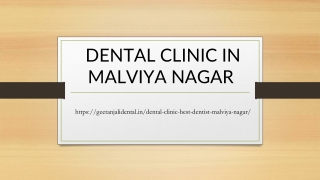 DENTAL CLINIC IN MALVIYA NAGAR