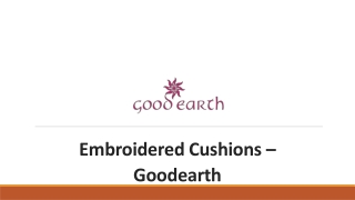 Embroidered Cushions – Goodearth
