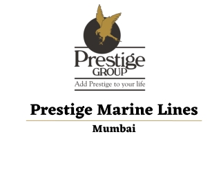 Prestige Marine Lines Mumbai E-Brochure Download