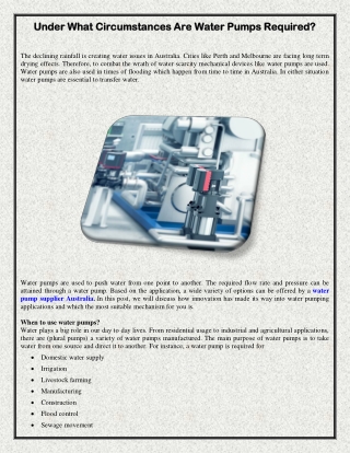 Under what circumstances are water pumps required?