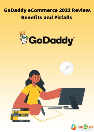 GoDaddy eCommerce 2022 Review: Benefits and Pitfalls