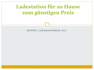 Ladestation für zu Hause zum günstigen Preis