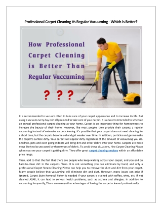 Professional Carpet Cleaning Vs Regular Vacuuming - Which is Better