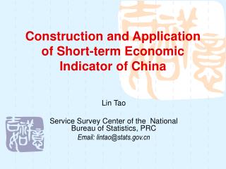 Construction and Application of Short-term Economic Indicator of China