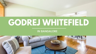 Godrej Whitefield In Bengaluru | PDF