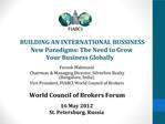 BUILDING AN INTERNATIONAL BUSSINESS New Paradigms: The Need to Grow Your Business Globally