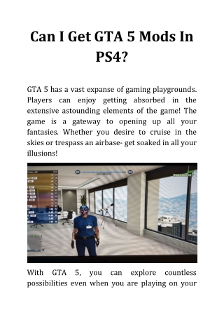 Can I Get GTA 5 Mods In PS4