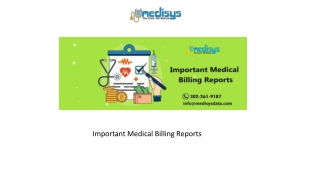 Important Medical Billing Reports