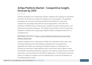AIOps Platform Market - Competitive Insight, Forecast by 2031