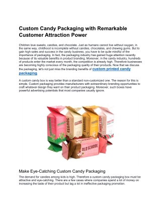 Custom Candy Packaging with Remarkable Customer Attraction Power